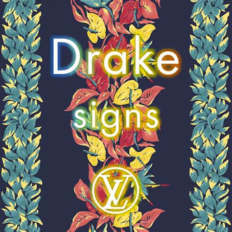 drake signs ft louis vuitton|drake entitled signs song.